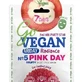 7DAYS Маска для обличчя Go Vegan Friday «Pink Day» 25 г