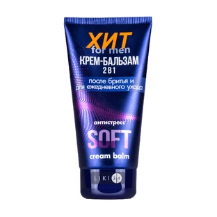 Крем-бальзам после бритья ХИТ Soft For Men 2 в 1 Антистресс для ежедневного ухода 150 мл