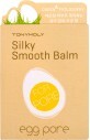 Матуючий праймер для маскування пір Tony Moly Egg Pore Silky Smooth Balm, 20 мл