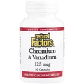 Хром и Ванадий, 125 мкг, Chromium & Vanadium, Natural Factors, 90 капсул
