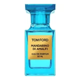 Tom Ford Mandarino di Amalfi Apă de Parfum, парфумована вода, 50 мл