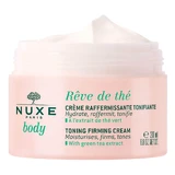 Nuxe Body Rêve de thé® Тонизирующий и укрепляющий крем 200 мл